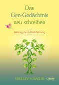eBook: Das Gen-Gedächtnis neu schreiben