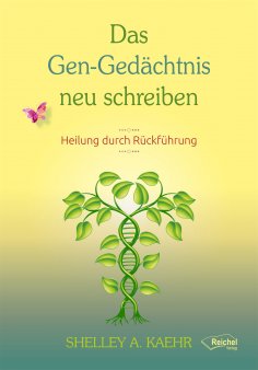 eBook: Das Gen-Gedächtnis neu schreiben
