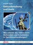 eBook: Gehirnforschung und Justiz
