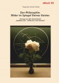 eBook: Zen-Philosophie: Bilder im Spiegel deines Geistes