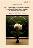 ebook: Das "Apokryphe Sûtra des Huang-lei": Buddha spricht aus Sicht des Zen; humorvoll und fundiert