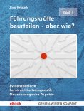 eBook: Führungskräfte beurteilen - aber wie? - Teil I