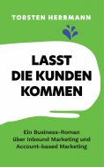 eBook: Lasst die Kunden kommen