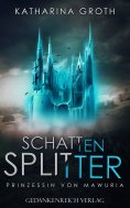 eBook: Schattensplitter