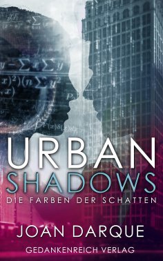 eBook: Urban Shadows - Die Farben der Schatten