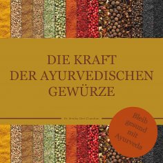 eBook: Die Kraft der ayurvedischen Gewürze