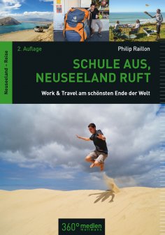 ebook: Schule aus, Neuseeland ruft 2.