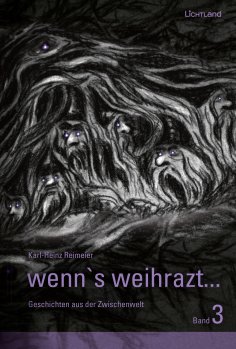 ebook: wenn's weihrazt... Band 3