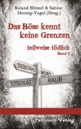 eBook: Das Böse kennt keine Grenzen