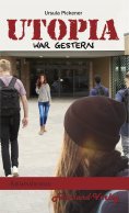 eBook: Utopia war gestern