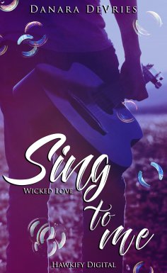 ebook: Sing to me - Wicked Love
