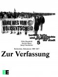 ebook: Zur Verfassung. Recherchen, Dokumente 1989–2017