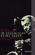 eBook: Im Gegenlicht: Heinz Sauer