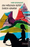eBook: Ein Mädchen reitet durch Kanada