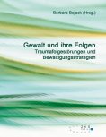 ebook: Gewalt und ihre Folgen