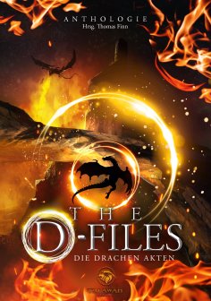 ebook: The D-Files: Die Drachen Akten