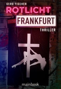 eBook: Rotlicht Frankfurt