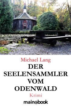 eBook: Der Seelensammler vom Odenwald