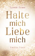 ebook: Halte mich - Liebe mich
