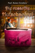 eBook: Die rosarote Hutschachtel