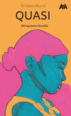 eBook: Quasi: Afroqueerer Roman