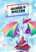 eBook: Queer*Welten 12-2024 - Das queerfeministische Phantastikmagazin