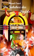 ebook: Die Jukebox des Teufels/Rock 'n' Rollgeschichten