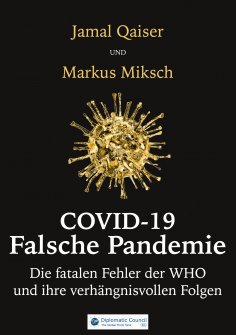 ebook: Covid-19: Falsche Pandemie
