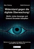 eBook: Widerstand gegen die digitale Überwachung