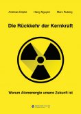 eBook: Die Rückkehr der Kernkraft