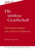 ebook: Die sinnlose Gesellschaft