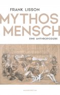 ebook: Mythos Mensch