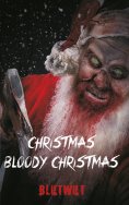 ebook: Christmas, Bloody Christmas