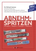 eBook: Abnehmspritzen: Mounjaro - Wegovy - Ozempic - Zepbound