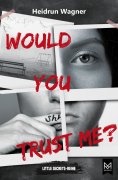 eBook: Would You Trust Me?