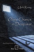 ebook: Ohne Chance in Denpasar