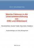 eBook: Weiche Faktoren in der Unternehmensführung von KMU und Mittelstand