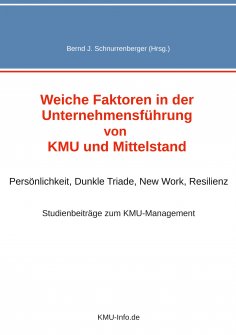 eBook: Weiche Faktoren in der Unternehmensführung von KMU und Mittelstand