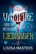 eBook: Vampire sind die besseren Liebhaber