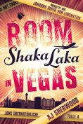 ebook: Boom Shaka Laka in Vegas