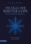 eBook: Die Fälle der Shifter Cops