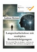 eBook: Langzeitarbeitslose mit  multiplen Beeinträchtigungen: