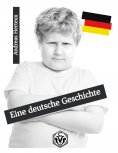 eBook: Eine deutsche Geschichte
