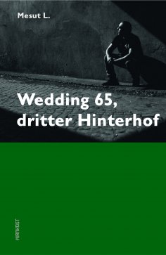 eBook: Wedding 65, dritter Hinterhof