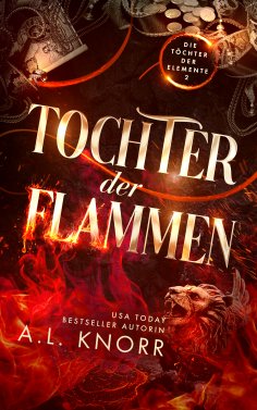 eBook: Tochter der Flammen - Urban Fantasy Bestseller (Weihnachtsaktion - Reduzierter Preis)