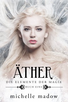 eBook: Äther - Die Elemente der Magie