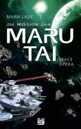 ebook: Die Mission der Maru Tai