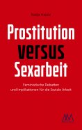 eBook: Prostitution versus Sexarbeit