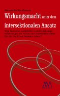 eBook: Wirkungsmacht unter dem intersektionalen Ansatz