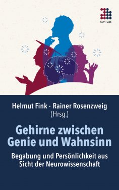 eBook: Gehirne zwischen Genie und Wahnsinn